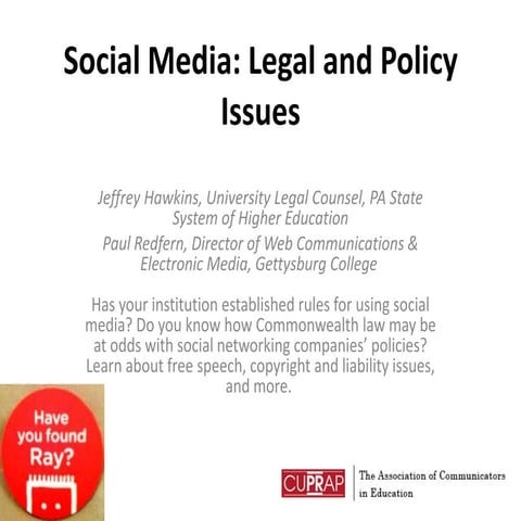 Social Media: Legal and Policy Issues