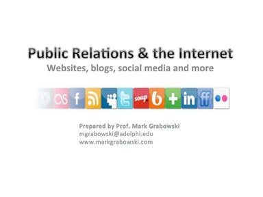 Public Relations & the Internet & Social Media