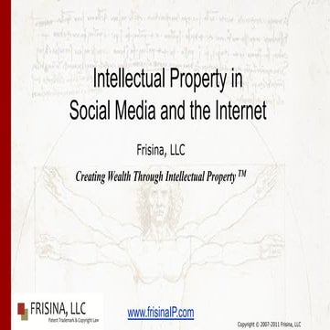 Intellectual Property in Social Media and the Internet
