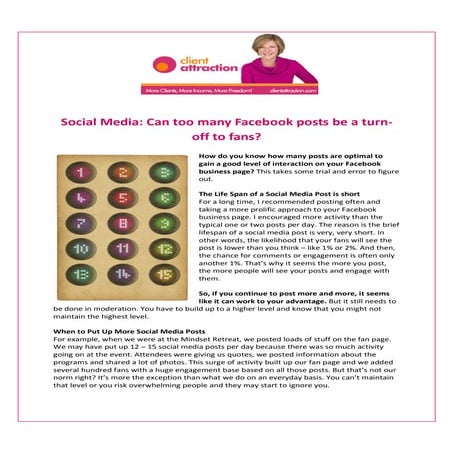 Social Media: Can too many Facebook posts be a turn-off to fans?