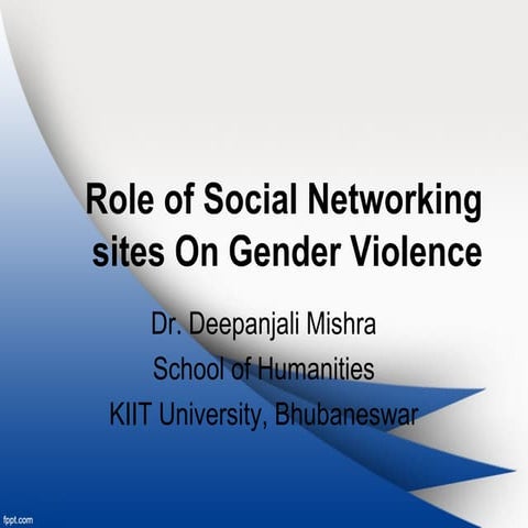 Role of Social Networking sites on Gender Violence