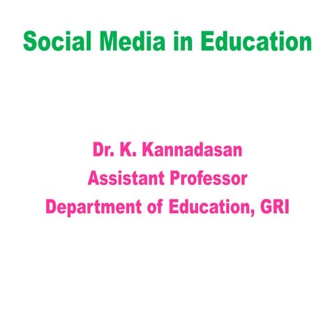 The Importance of Social Media in Education | PPTX