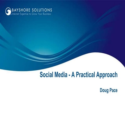 Social Media- A Practical Approach 