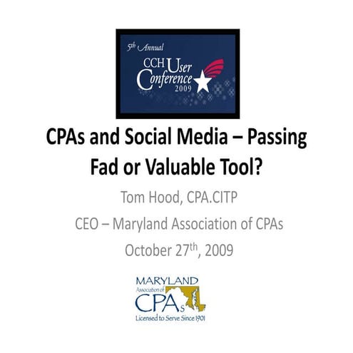 CPAs & Social Media - Passing Fad or Valuable Tool?