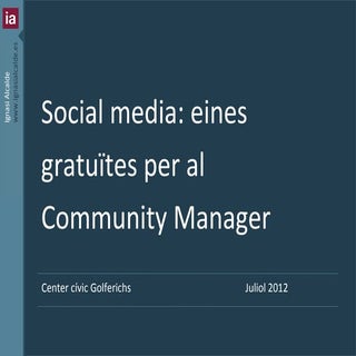 Social media  eines gratuïtes per a...