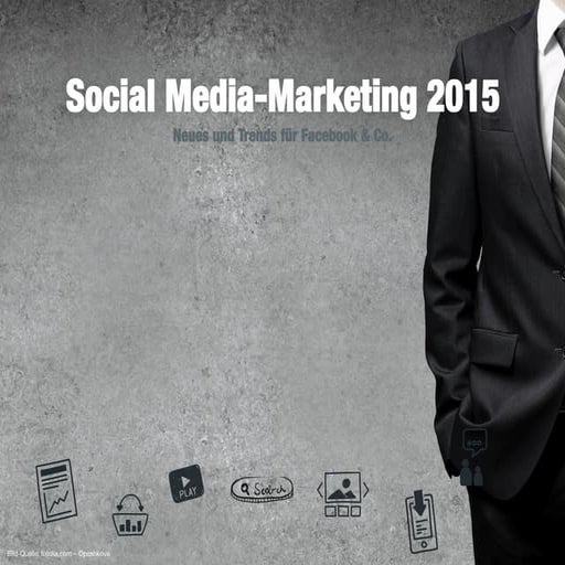 Social Media-Marketing - Neues und Trends