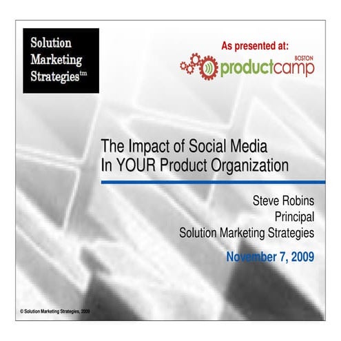 The Impact of Social Media In YOUR Product Organization
