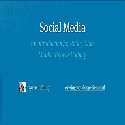 A short introduction into Social Media for Rotary Club MBV (2010)