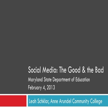 Social Media - The Good and the Bad