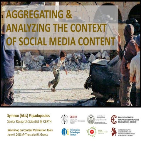 Aggregating and Analyzing the Context of Social Media Content