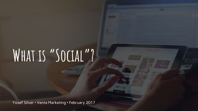 What is "Social"? 