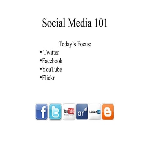 Social Media 101
