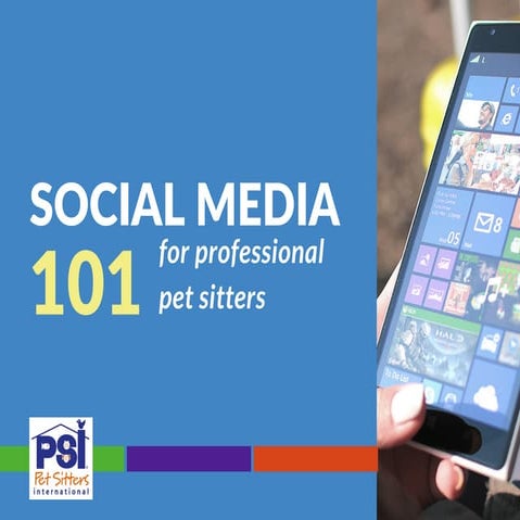 Social Media 101 for Pet Sitters