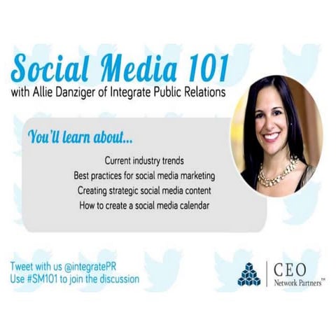 Social Media 101- CEO Network Group