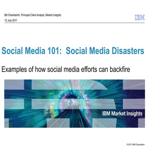 Social media 101:   Social Media Disasters