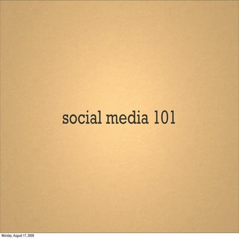 Social Media 101 by Banyan Communications