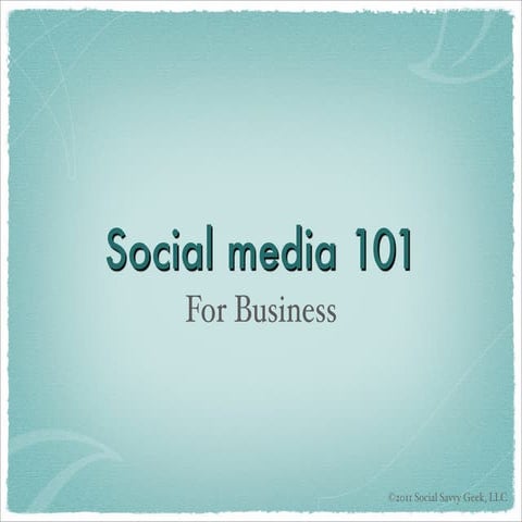 Social media 101 for Business