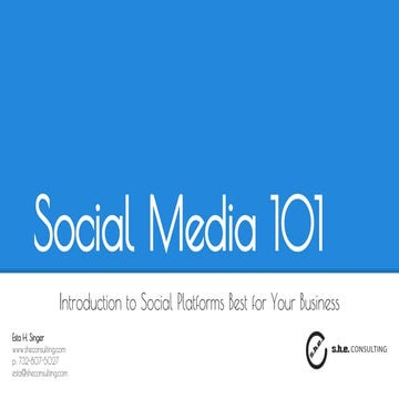Social Media 101: Choose the Best Platforms for Your Business 