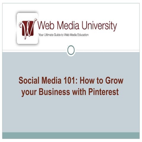Social media 101 pinterest for your business