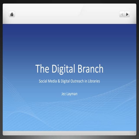 The Digital Branch: Social Media and Digital Outreach in the Public Library
