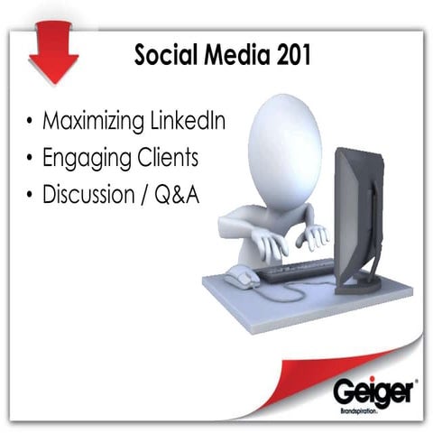 Social media 201 - Using LinkedIn