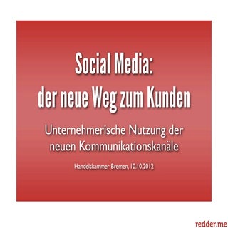 Social Media - der neue Weg zum Kunden