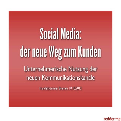 Social Media - der neue Weg zum Kunden