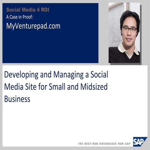 Developing and Managing a Social Media Site for Small and Midsized Business