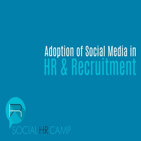 Adoption of Social Media in HR & Recruitment