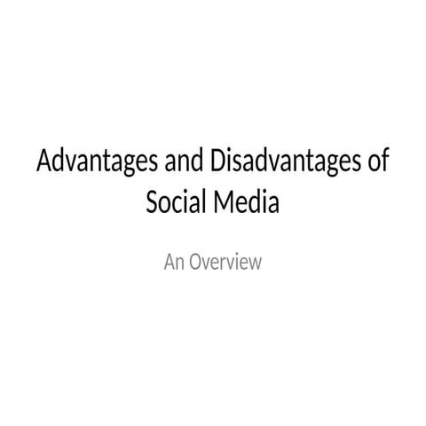 Social_Media_Advantages_Disadvantages.pptx