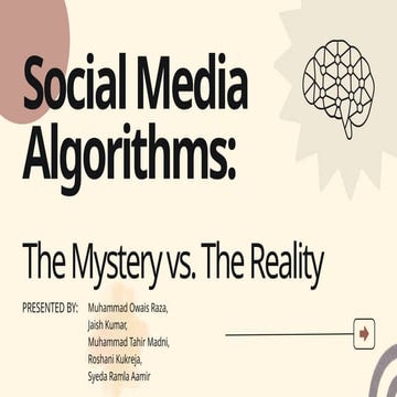 Social Media Algorithms The Mystery vs. The Reality.pptx