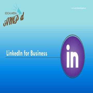LinkedIn for Business by SocialMedia AMP'd