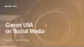 Social Media Analysis - Canon (USA) August - September 2016