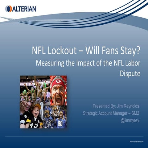 Social Media Analysis - NFL Lockout will the Fans Stay