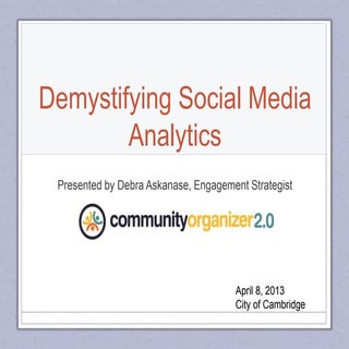 Social Media Analytics Demystified