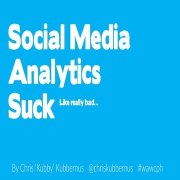 Social media analytics suck