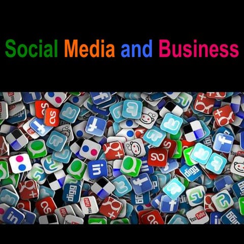 Social Media and Business