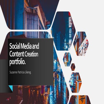 Social media and content creation portfolio by Suzanne Patricia Likeng.