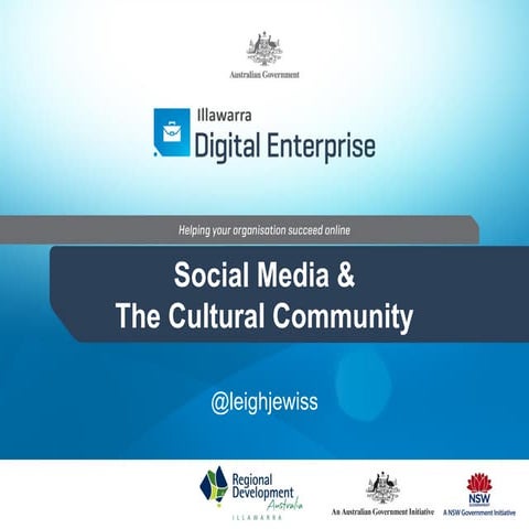 Social media and the Cultural Community