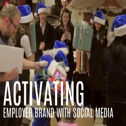 Activating Employer Brand with Social Media