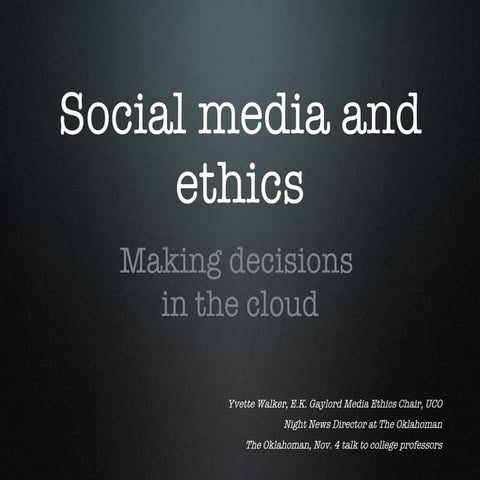 Social media and ethics