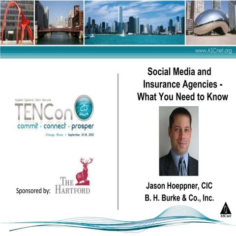 Social Media And Insurance Agencies What You Need To Know 091310 Full