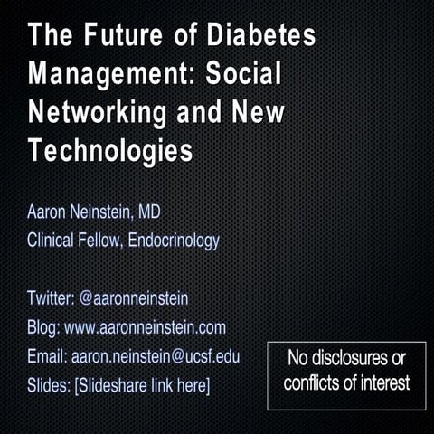 The Future of Diabetes Management: New Technologies and Social Networking