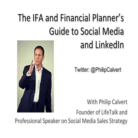 LinkedIn and Social Media for IFAs and Financial Planners