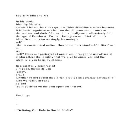 Social Media and Me In his book Identity Matters, author Ric.docx