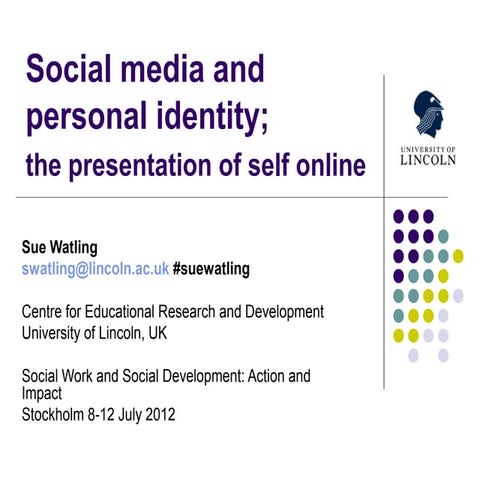 Social media and personal identity