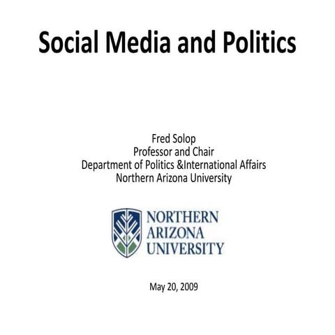 Social Media And Politics, May 20, 2009
