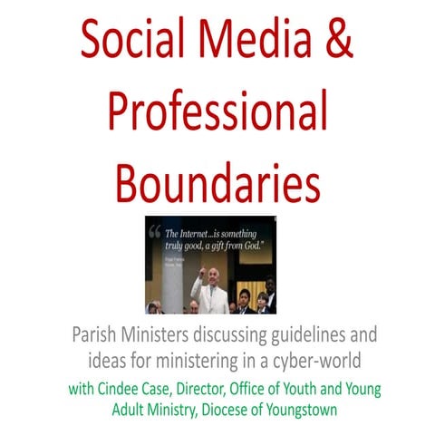 Social media and prof boundaries (Diocese of Youngstown) 
