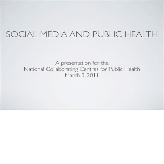Social media and public health march 2011