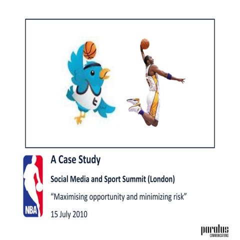 The NBA and Social Media - A case study
